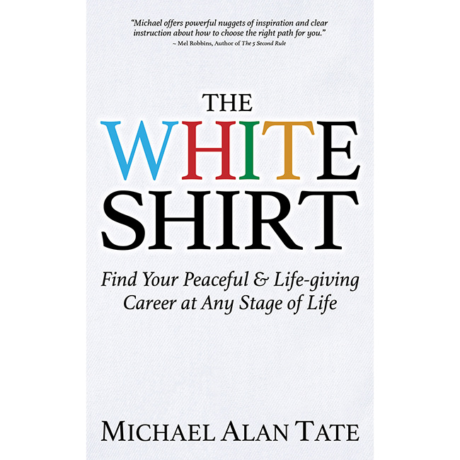 The White Shirt by Michael Alan Tate